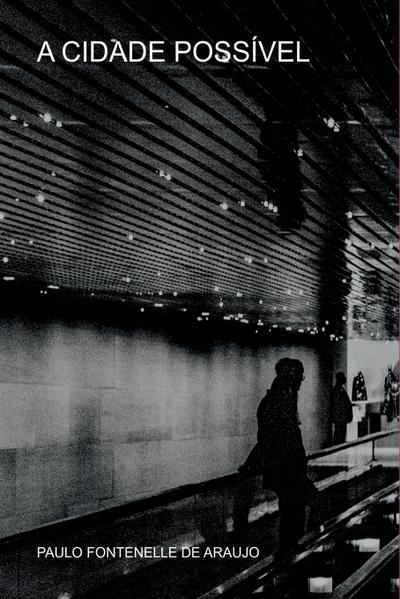 A Cidade Poss vel