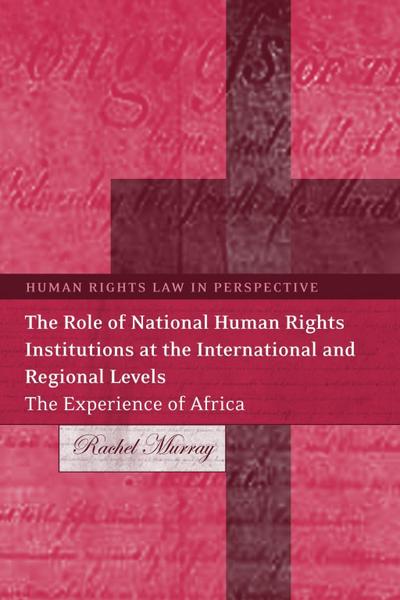 The Role of National Human Rights Institutions at the International and Regional Levels