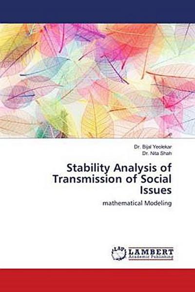 Stability Analysis of Transmission of Social Issues