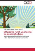 El turismo rural, una forma de desarrollo local