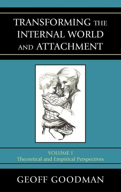 Transforming the Internal World and Attachment