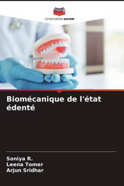 Biomécanique de l’état édenté