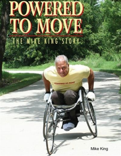 Powered to Move the Mike King Story