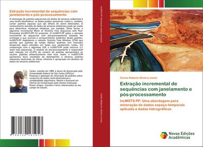 Extração incremental de sequências com janelamento e pós-processamento