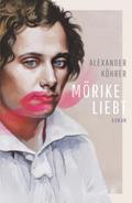 Mörike liebt