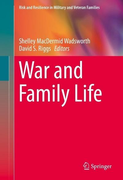 War and Family Life