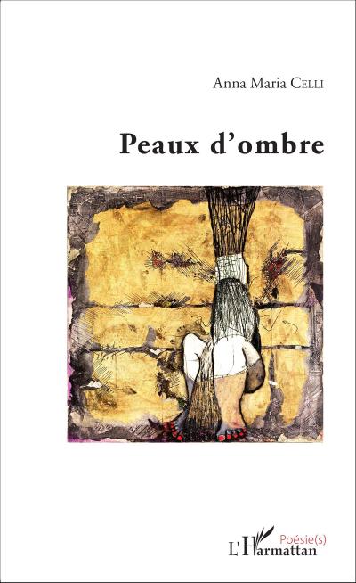 Peaux d’ombre