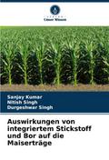 Auswirkungen von integriertem Stickstoff und Bor a