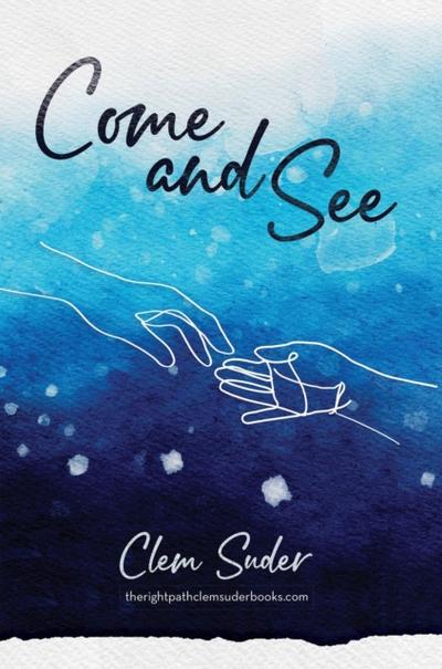 Come and See