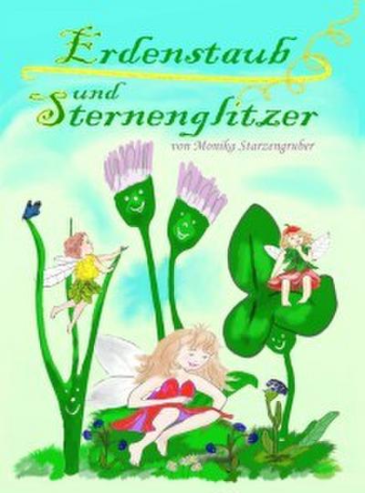 ’Erdenstaub und Sternenglitzer’