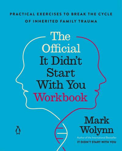 The Official It Didn’t Start with You Workbook