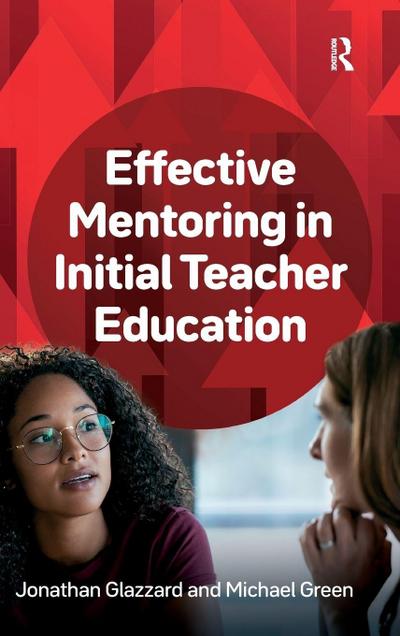 Effective Mentoring in Initial Teacher Education