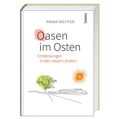 Oasen im Osten