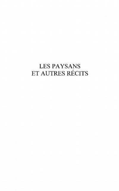Paysans et autres recits Les