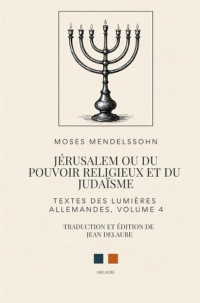Jérusalem ou du pouvoir religieux et du judaïsme