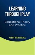 Learning Through Play