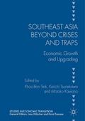 Southeast Asia beyond Crises and Traps
