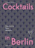 Bienert, Cocktails in Berl