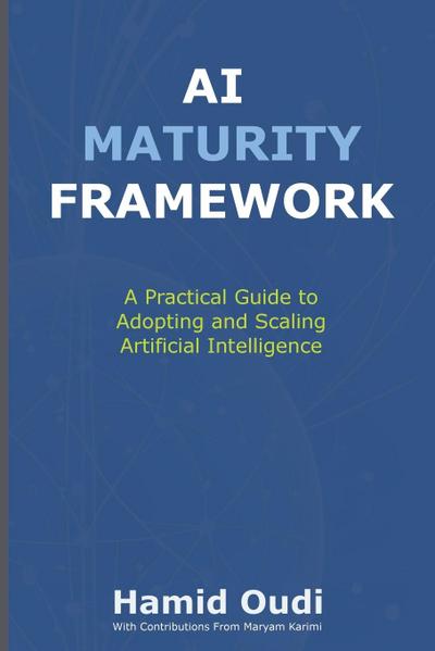 AI Maturity Framework