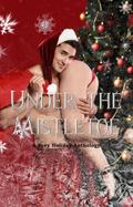 Under the Mistletoe