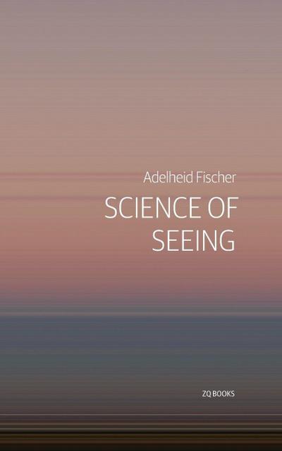 Science of Seeing