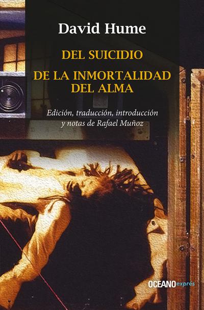 Del suicidio / De la inmortalidad del alma