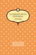 La propuesta federal. Miguel de Pombo y Vicente Az