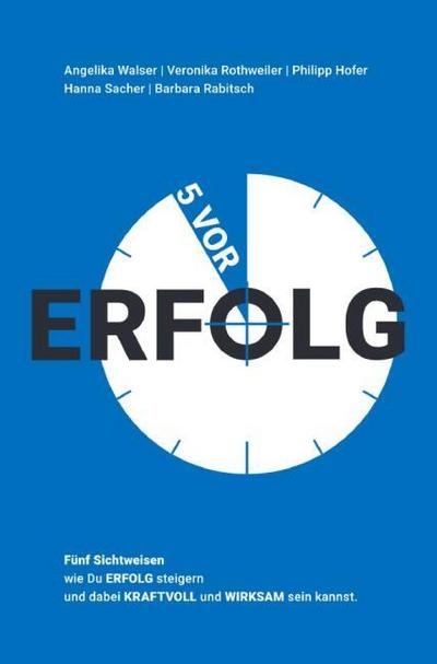 5 vor ERFOLG