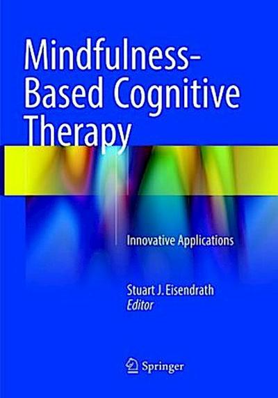 Mindfulness-Based Cognitive Therapy