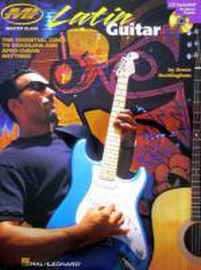 Buckingham, B: Latin Guitar the Essential Guide to Brazilian