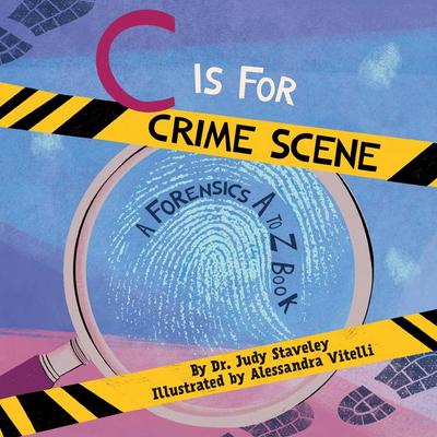 C Is for Crime Scene