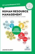 Human Resource Management Essentials You Always Wanted To Know (Self Learning Management)
