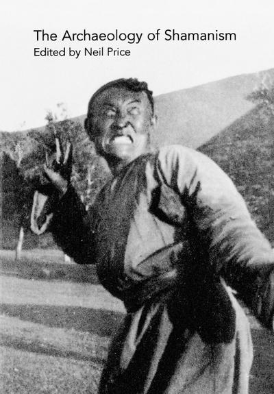 The Archaeology of Shamanism