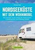 Nordseeküste mit dem Wohnmobil: Die schönsten Rout