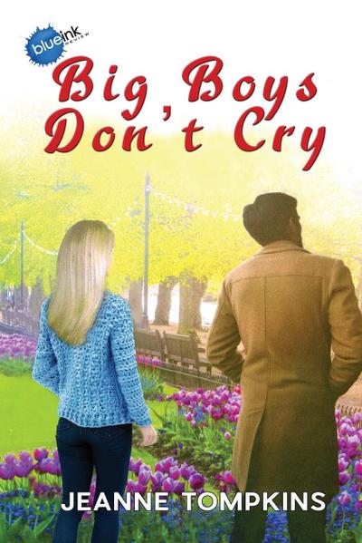 Big Boys Don’t Cry