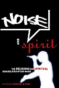 Noise and Spirit
