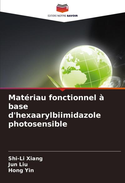 Matériau fonctionnel à base d’hexaarylbiimidazole photosensible