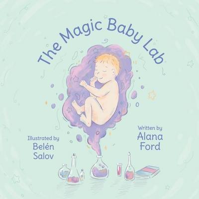 The Magic Baby Lab
