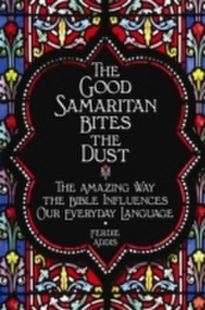 Good Samaritan Bites The Dust