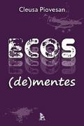 Ecos (de)mentes