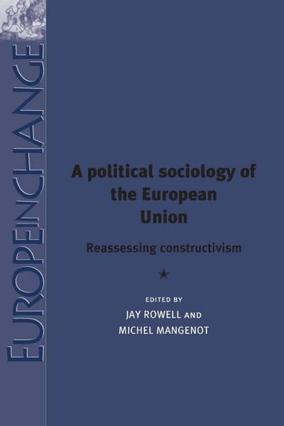 A political sociology of the European Union