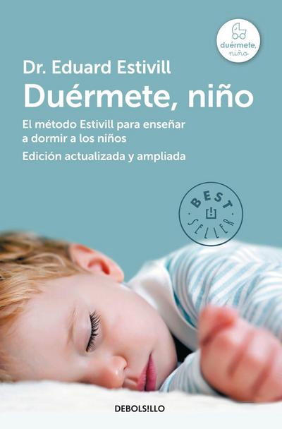 Duérmete Niño / 5 Days to a Perfect Night’s Sleep for Your Child