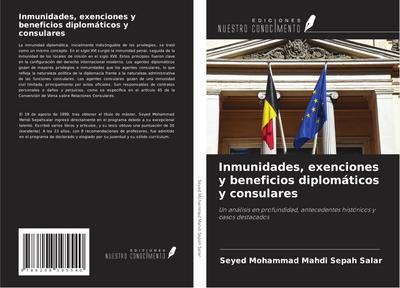 Inmunidades, exenciones y beneficios diplomáticos y consulares