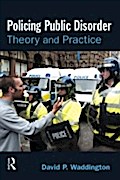 Policing Public Disorder
