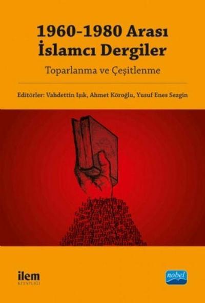 1960-1980 Arasi Islamci Dergiler
