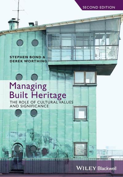 Managing Built Heritage