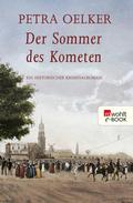 Der Sommer des Kometen von Petra Oelker | Ebook