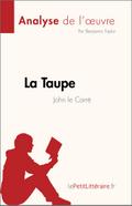 La Taupe de John le Carré (Analyse de l’œuvre)