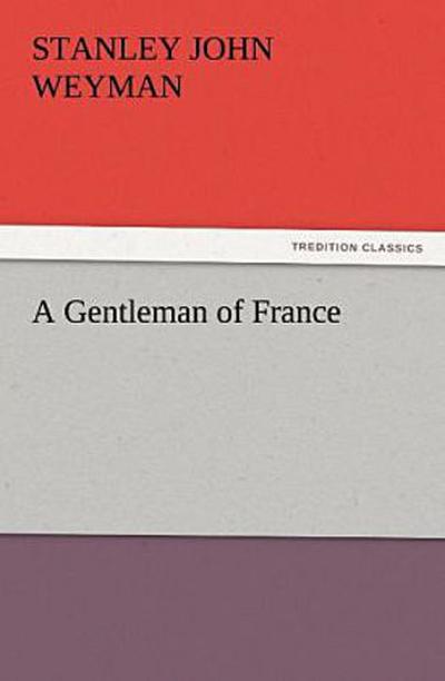 A Gentleman of France