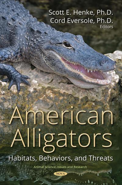 American Alligators: Habitats, Behaviors, and Threats